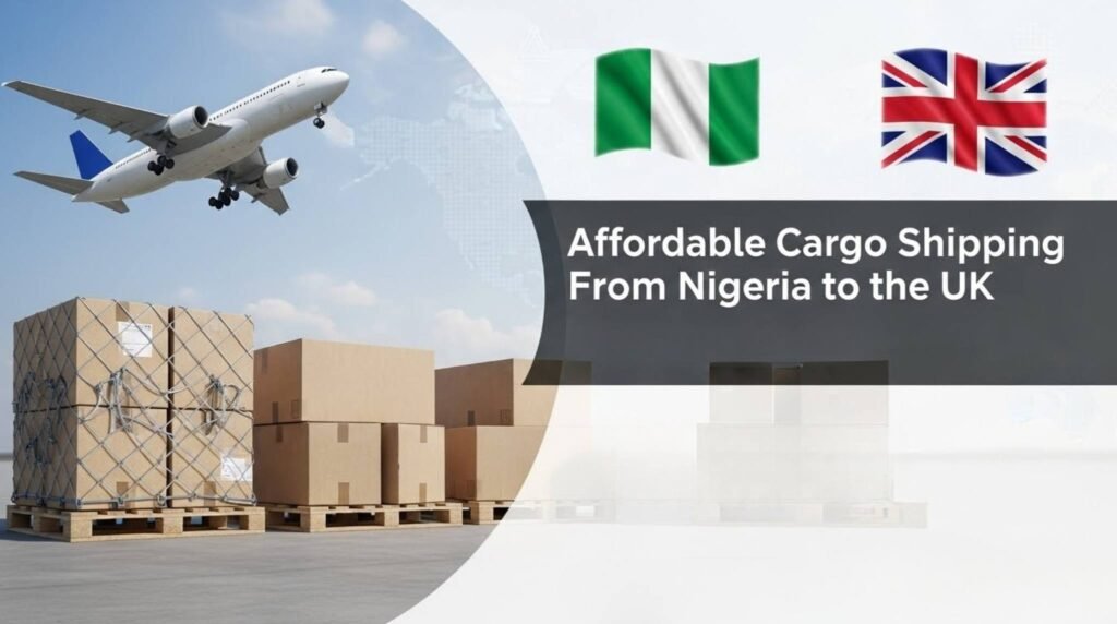 affordable shipping Nigeria to UK